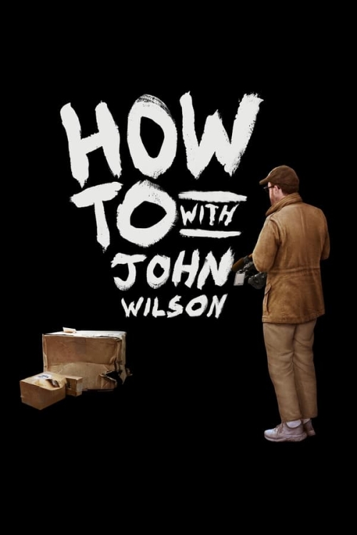 How to with John Wilson s03e01