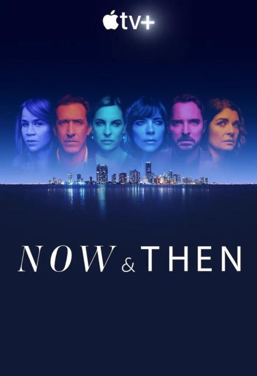 Now and Then S01