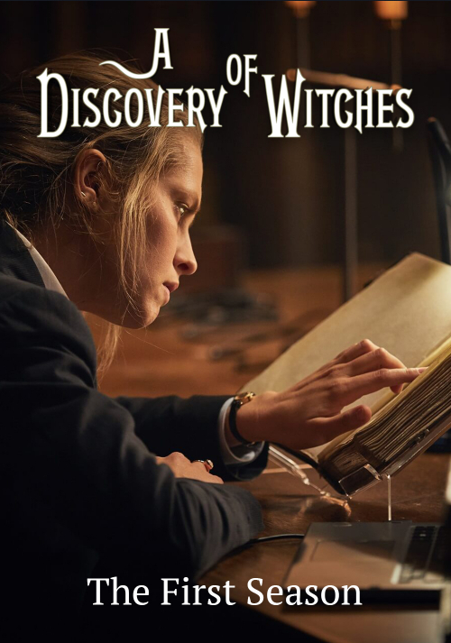 A Discovery of Witches - S01