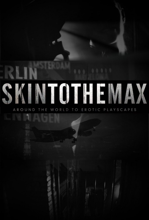 Skin to the Max S02