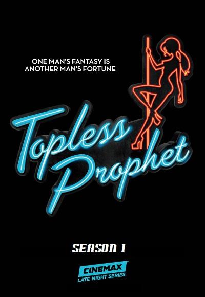 Topless Prophet s01e04